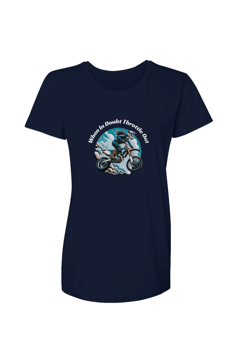 When In Doubt Throttle Out Ladies Tee